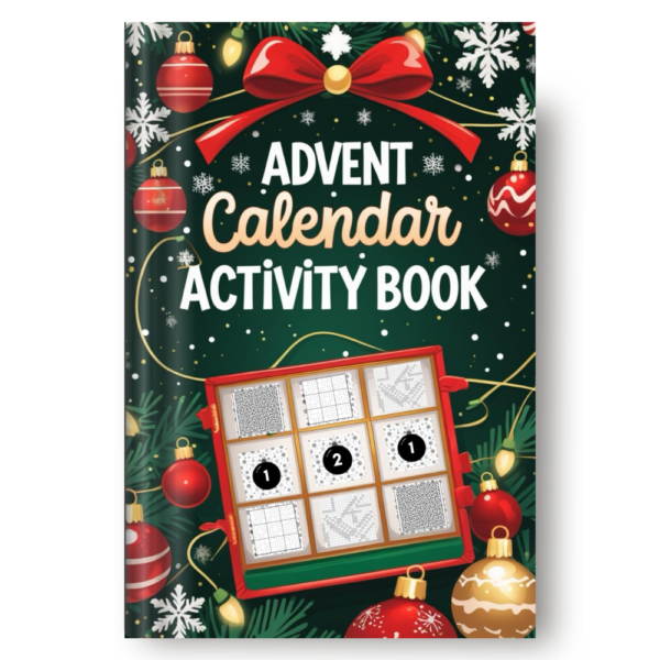 Advent Calendar Activity Book: A fun Christmas gift for adults with 24 days of puzzles, riddles, and brain teasers to solve